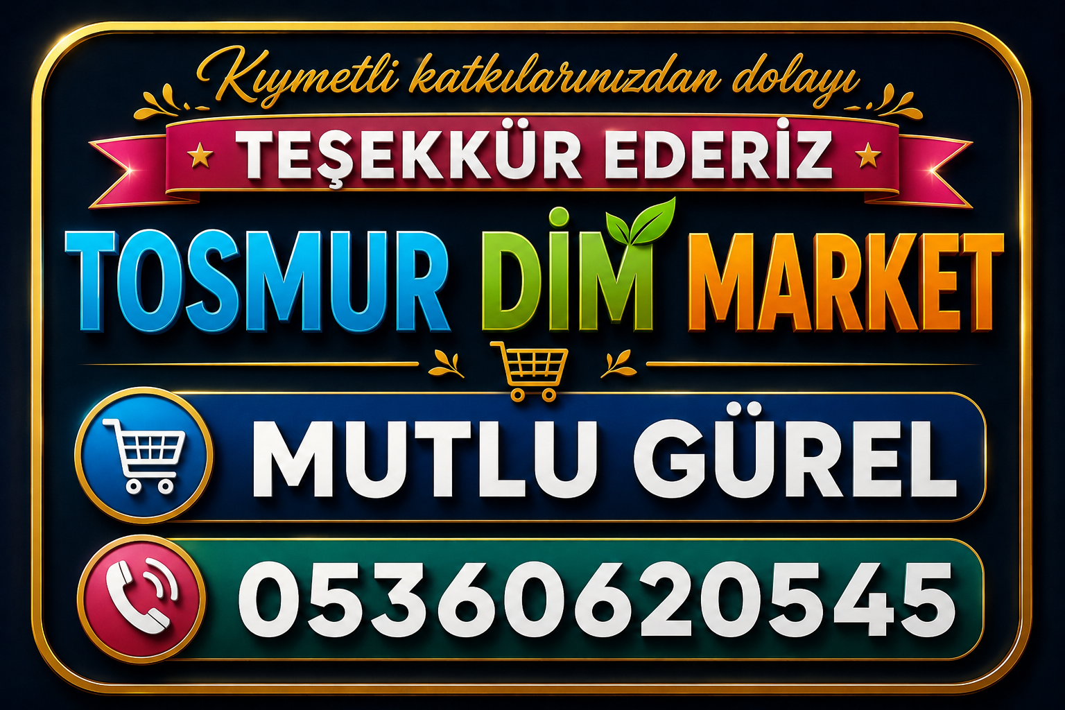 TOSMUR DİM MARKET MUTLU GÜREL